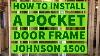 How To Install A Pocket Door Frame Johnson Hardware 1500 Kit