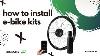 How To Install Easy Fit Ebike Kit In Under 30 Minutes Installing Your Electric Bike Conversion Kit