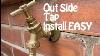 Outside Tap Installation Quick Easy Step By Step Easy Installation Garden Tap